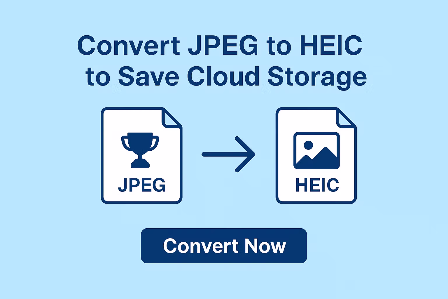 Convert JPEG to HEIC — Instantly Free Up Your Cloud Storage